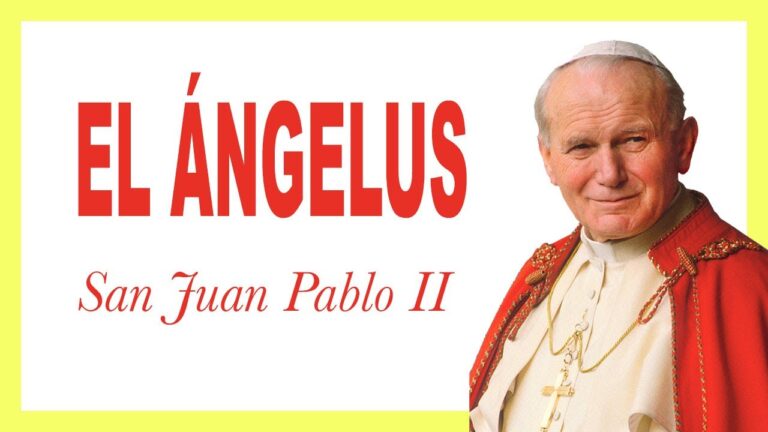 Rezo del Ángelus de San Juan Pablo II