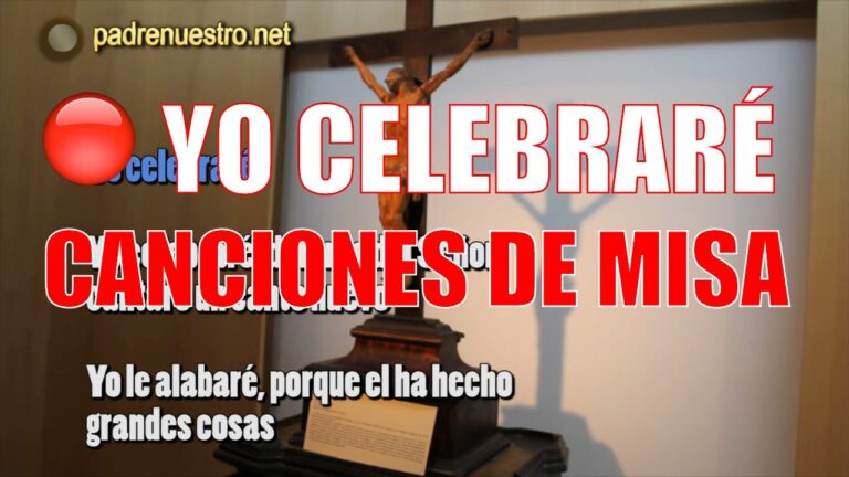 Yo celebraré letra y acordes – Canciones de misa