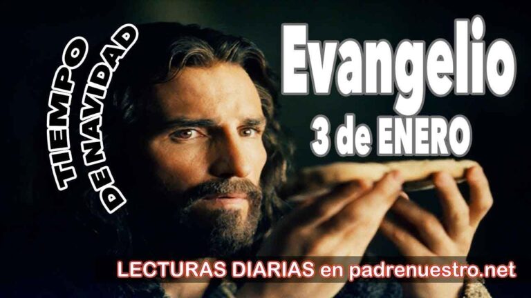 Evangelio del día 3 de enero