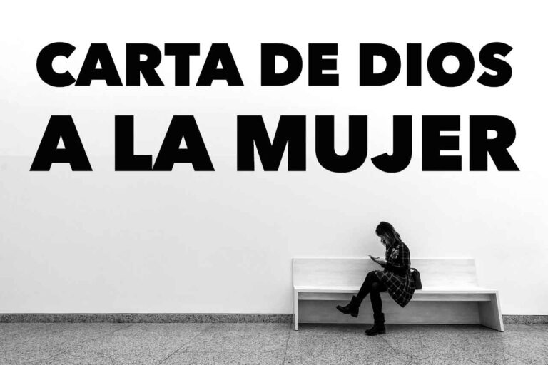 ᐅ Carta de DIOS a la MUJER | Reflexión - padrenuestro.net