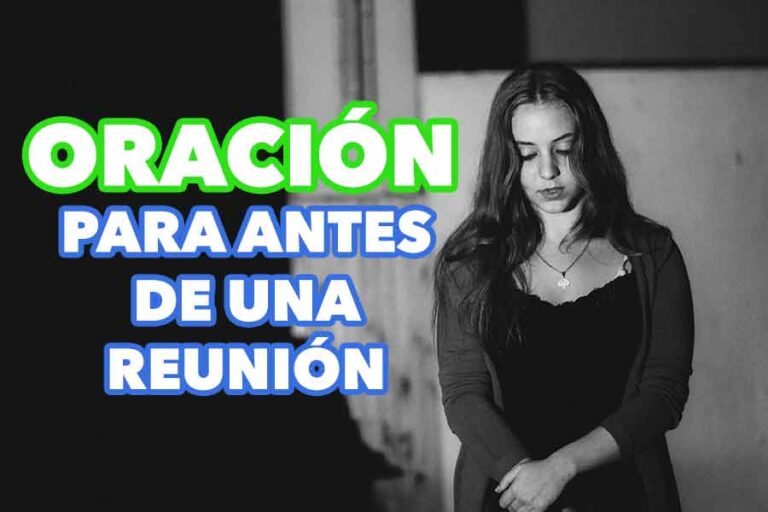 Oración para antes de una reunión