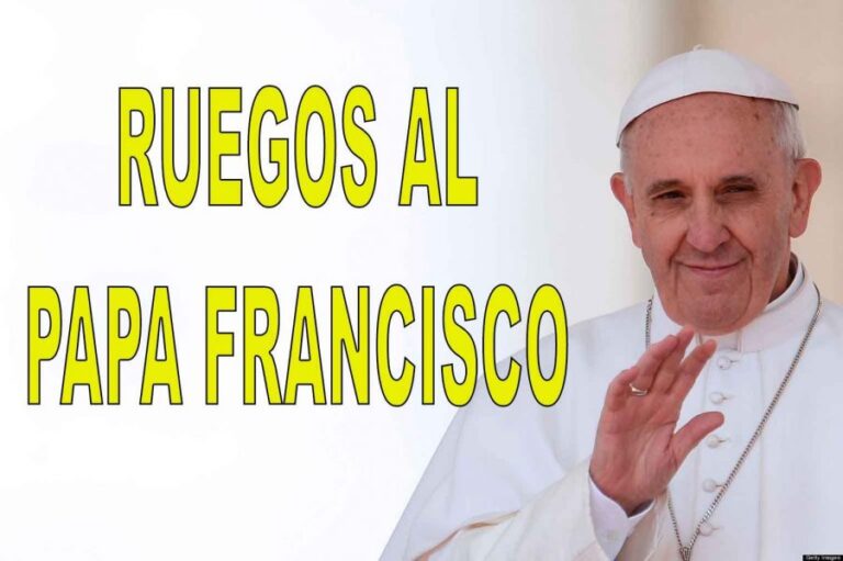 17 ruegos al Papa Francisco