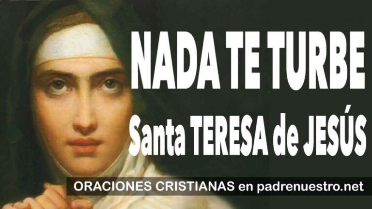 Nada te turbe - Oración de Santa Teresa de Jesús
