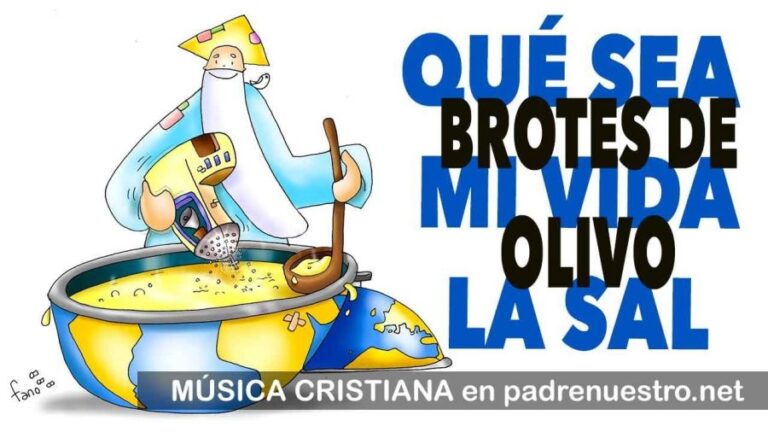 Que sea mi vida la sal de Brotes de Olivo [Vídeo]
