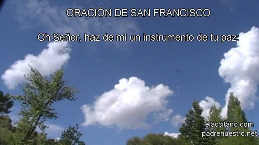 Oración de San Francisco - Haz de mi un instrumento de tu paz