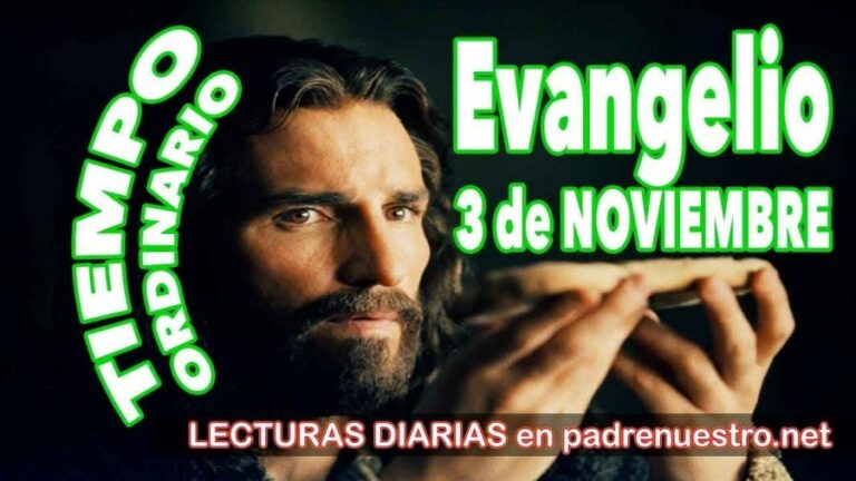 Evangelio del día 3 de noviembre