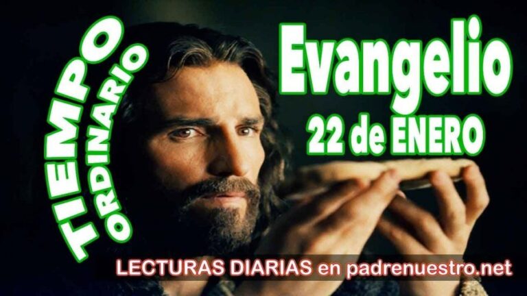 Evangelio del 22 de enero