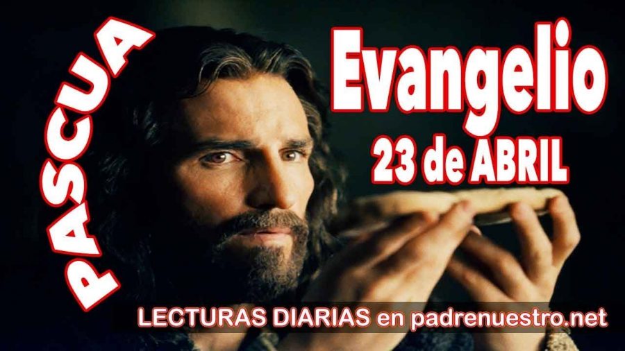 Evangelio del día 22 de abril Portal católico