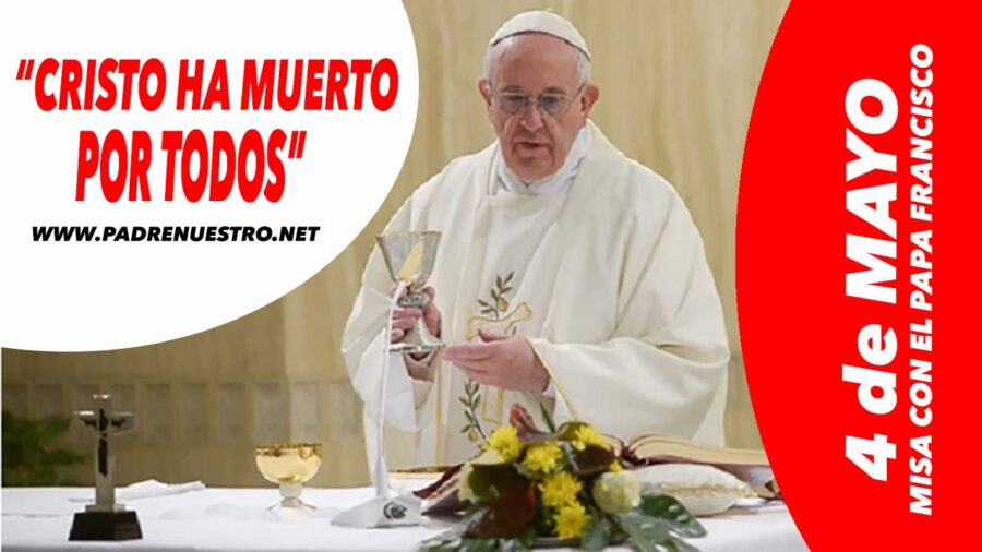 Misa del Papa Francisco