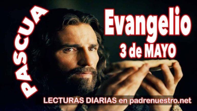 Evangelio del día 3 de mayo