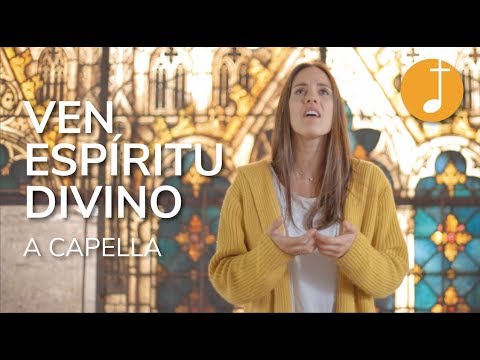 Espíritu Santo | Ven, Espíritu Divino | Música Católica