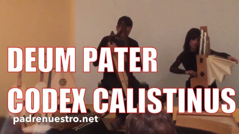 Codex calistinus «Deum pater» | MÚSICA ANTIGUA
