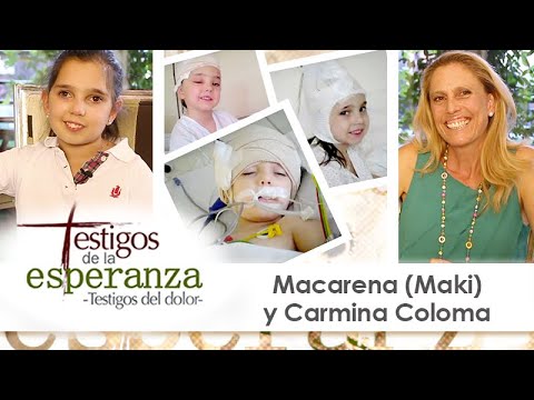 Testigos de la esperanza: Carmina Coloma y Macarena