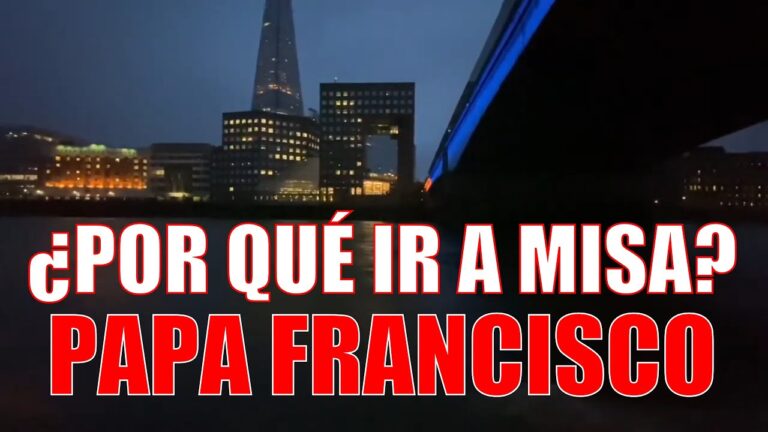 ¿Por qué ir a MISA los Domingos? | Papa Francisco