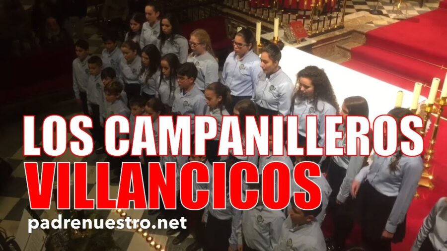 Los campanilleros - Villancico tradicional andaluz