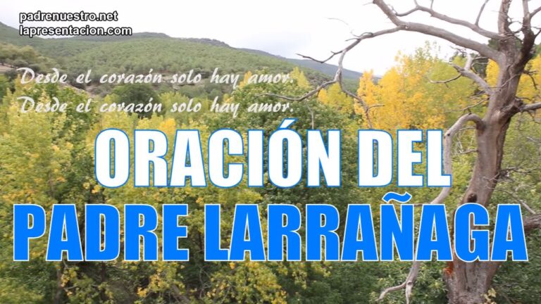 Oración del Padre Larrañaga