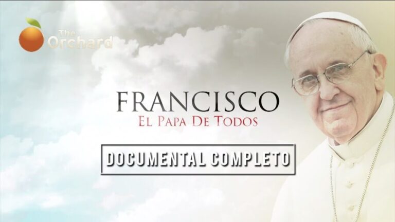 Documental del Papa Francisco