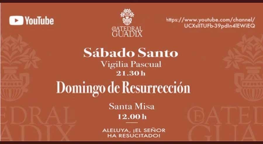 Vigilia Pascual y misa de Domingo de Resurrección