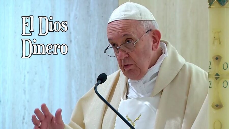 No caigamos en el sepulcro del dios dinero | Papa Francisco