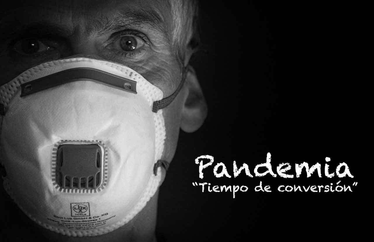 Pandemia tiempo de conversión