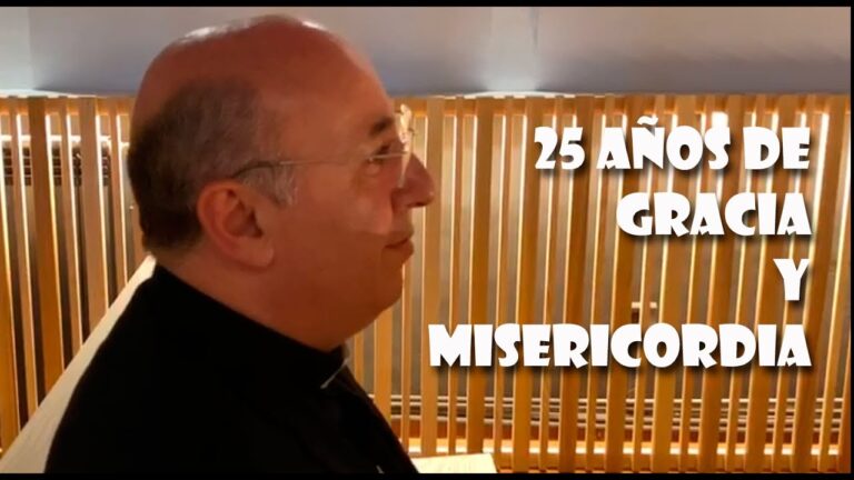 25 años de GRACIA y MISERICORDIA | Obispo de Guadix