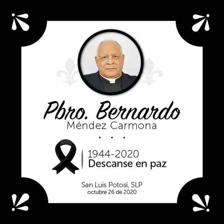 San Luis Potosí, SLP.- La cifra de muertes y contagios por covid-19, sigue creciendo en la comunidad católica de San Luis Potosí, desde que entró la epidemia a territorio potosino, cuatro sacerdotes han perdido la batalla ante el sars-cov-2, informó Juan Jesús Priego Rivera, vocero de la Arquidiócesis en San Luis Potosí. Los primeros dos padres que fallecieron, se encontraban en la Casa San Pablo, recinto donde los padres retirados pasan los últimos años de su vida. La tercera víctima del virus fue el padre Armando Oliva, quien falleció en agosto de este año, el presbítero tenía vida productiva, ya que tenía 56 años. El cuarto sacerdote que perdió la vida por este tipo de coronavirus, fue el padre Bernardo Méndez, quien falleció la madrugada de este lunes. El católico estuvo intubado por semanas, pero lamentablemente no pudo librar la batalla ante el virus. En el caso de muertes de religiosas, sólo una religiosa ha muerto por covid, sorpresivamente una joven de 26 años, que radicaba en el Hogar de Protección Juvenil A.C. En toda esta historia pandémica, quince sacerdotes y una veintena de religiosas, han resultado positivas a covid, en esta cifra ya se cuenta con los fallecimientos. Uno de los brotes importantes ocurrió en Casa San Pablo, donde dos sacerdotes fallecieron, pero hubo otros que se salvaron “de milagro”, como es el caso de un sacerdote de 96 años que resultó asintomático. En el Convento de la Cruz, todas las religiosas resultaron contagiadas, un total de 18 “siervas de Dios”, dieron positivas al virus, pero ahora ya se encuentran fuera de peligro, por lo que regresaron las actividades tanto en el convento como en la casa de retiro sacerdotal. Al respecto del reciente fallecimiento el semanario en redes sociales difundió el siguiente mensaje: El padre Bernardo celebra la Pascua del Señor, incorporado por su ministerio al Sacerdocio eterno de Jesucristo, goza ahora en la presencia eterna del Padre, bendecimos y agradecemos su ministerio sacerdotal en nuestra Iglesia de San Luis Potosí. Oremos por su eterno descanso. Su inhumación se realizará en el Santuario de Señor San José, no se ha determinado la hora, esperamos su comprensión, porque existe restricción en la participación a su eucaristía exequial. Ofrezcamos en nuestras eucaristias el sufragio por su descanso eterno. Y por su familia para que Dios les conceda, fortaleza, consuelo y esperanza. Descanse en Paz Padre Bernardo Mendez Carmona