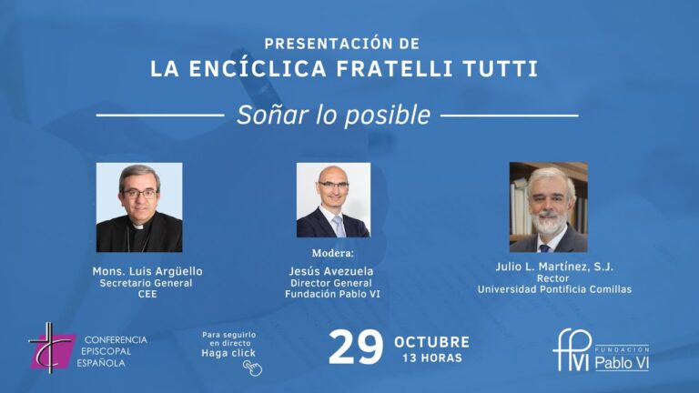 Presentación de la Encíclica Fratelli Tutti "Soñar lo posible"