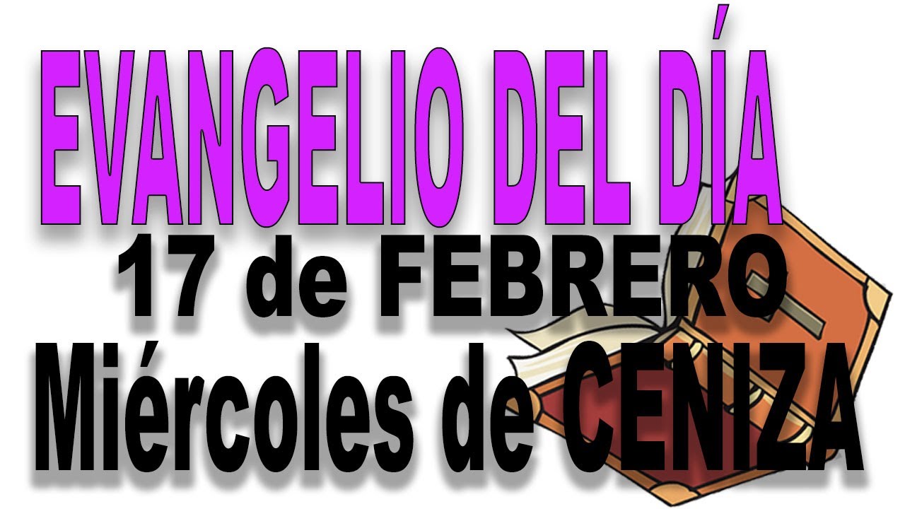 Evangelio del día 17 de febrero con el Padre Guillermo Serra