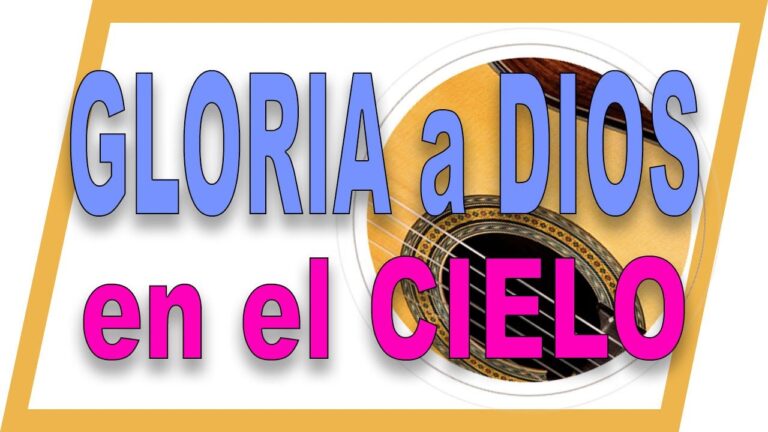 Gloria a Dios en el cielo y en la tierra paz