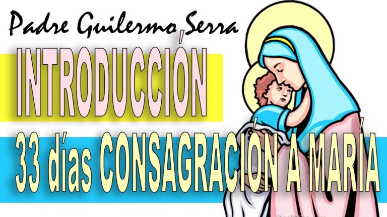 33 días de CONSAGRACIÓN a la VIRGEN MARÍA