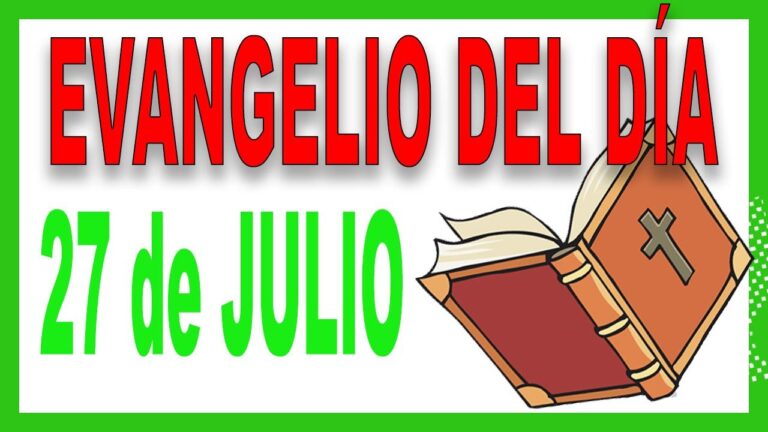 Evangelio del día 27 de julio