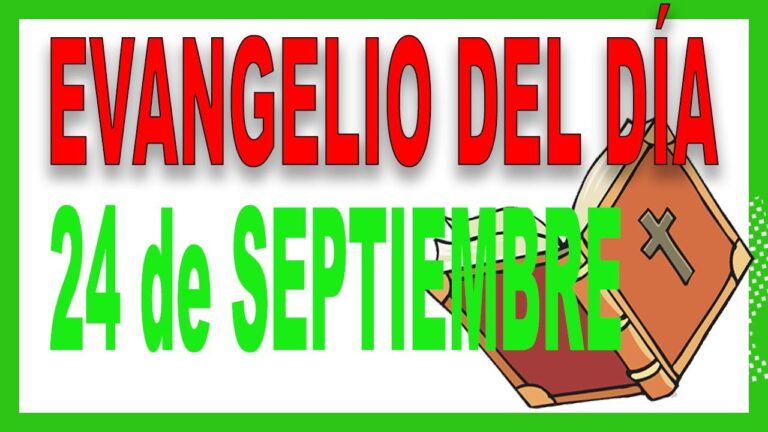 Evangelio del día 24 de Septiembre