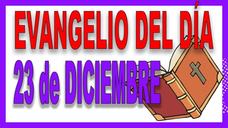 Evangelio del 23 de diciembre