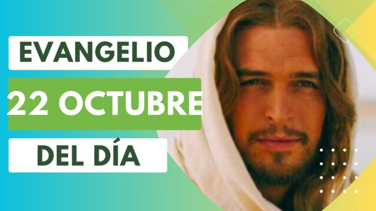 Evangelio del día 22 de octubre