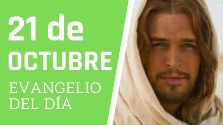 Evangelio del día 21 de octubre