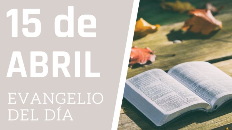 EVANGELIO DEL DÍA 15 de Abril