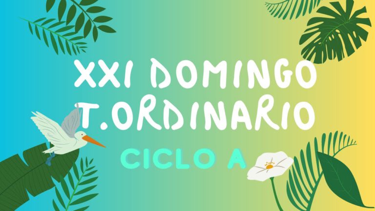 XXI Domingo del Tiempo ordinario