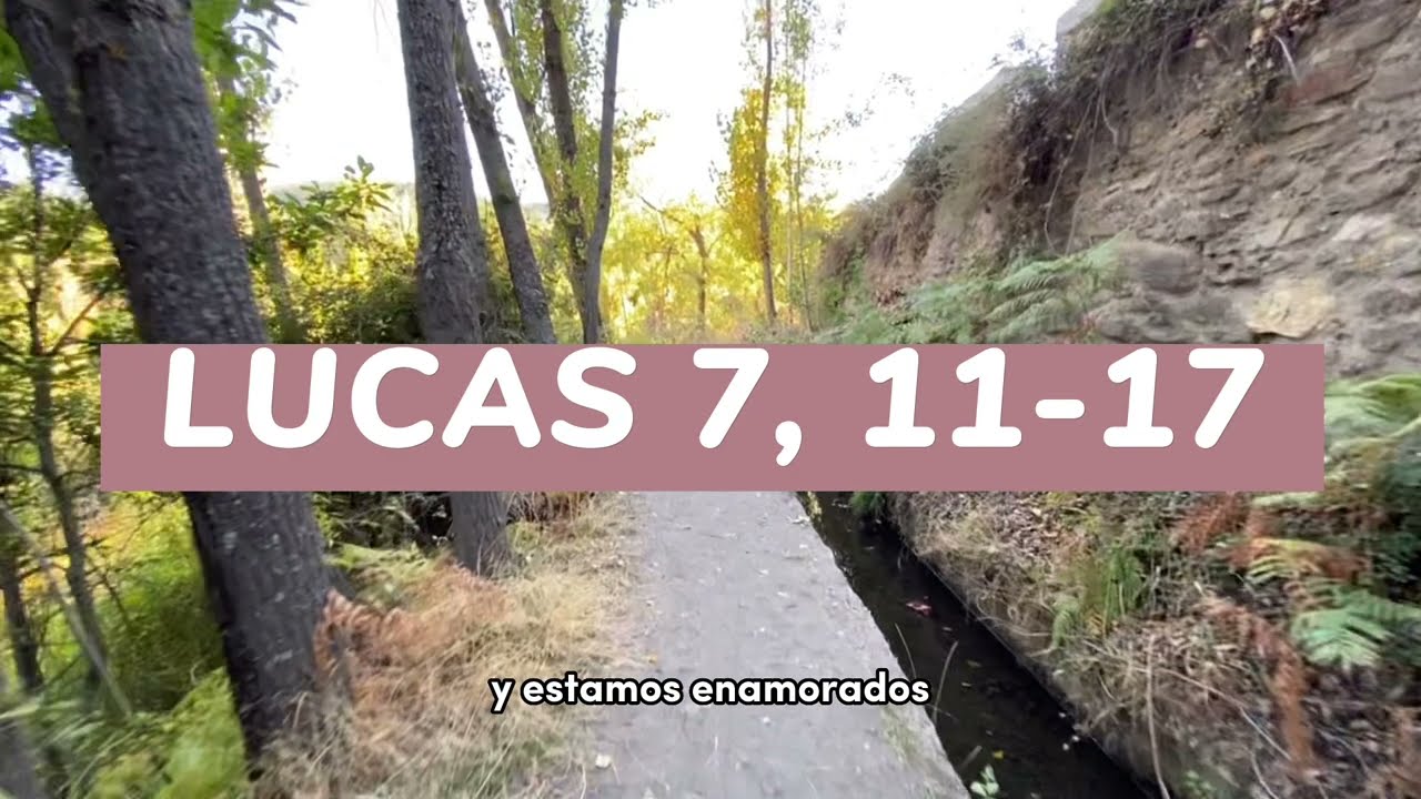 LUCAS 7, 11-17
