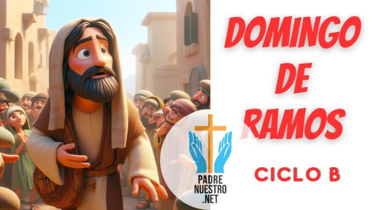Domingo de Ramos en la Pasión del Señor - Semana Santa