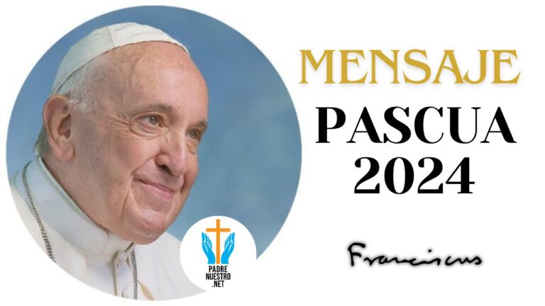Mensaje de Pascua PAPA FRANCISCO