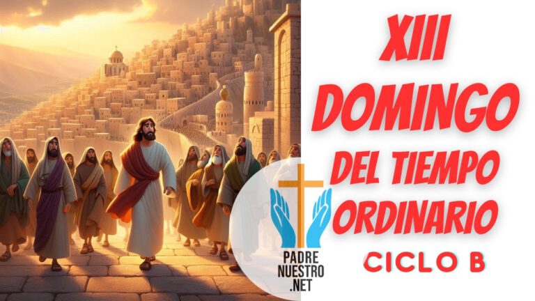 Domingo XIII del Tiempo de Ordinario