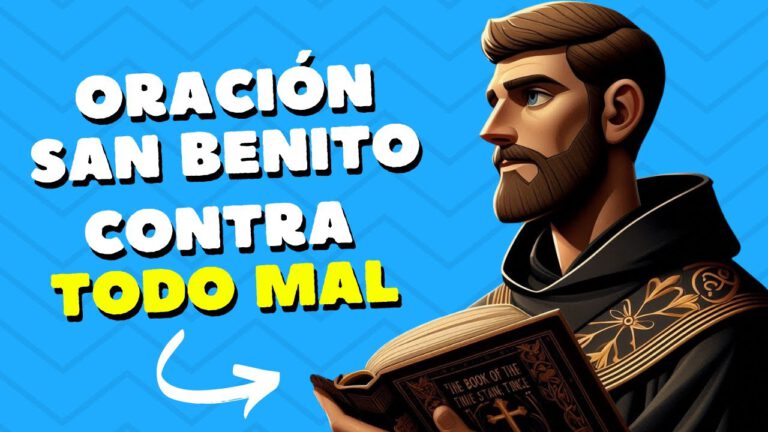 Oración a San Benito Contra Todo Mal