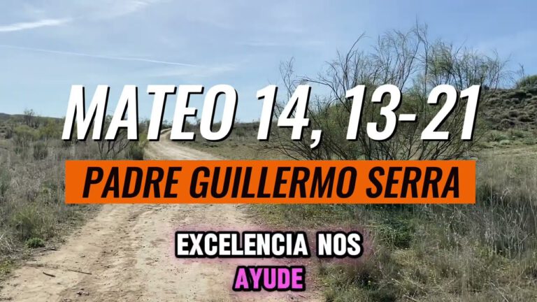 EVANGELIO según SAN MATEO 14, 13-21