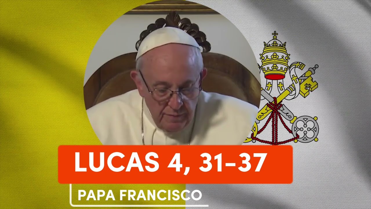 Evangelio según San LUCAS 4, 31-37