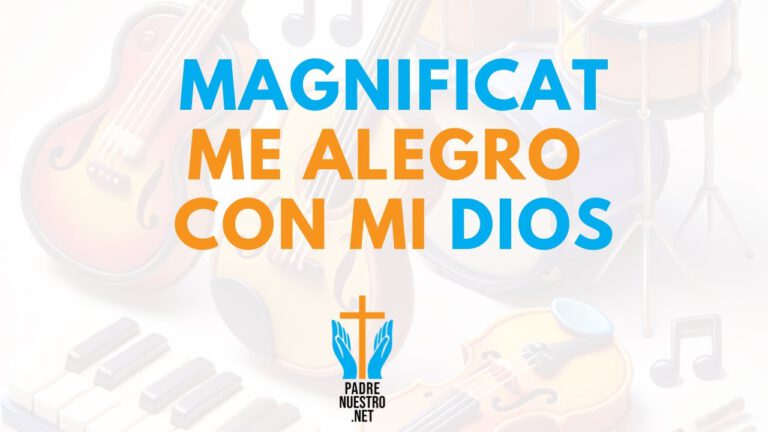 Canto del MAGNIFICAT «Me alegro con mi DIOS»