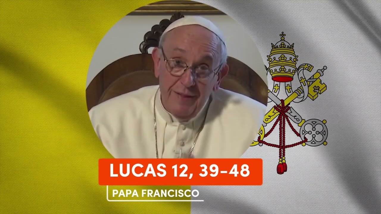 Evangelio según San Lucas 12, 32-48