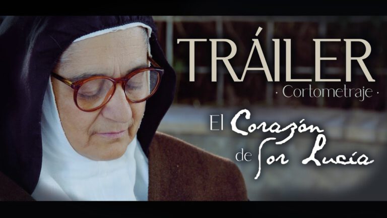 Cortometraje “El Corazón de sor Lucía”