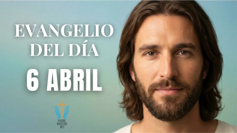 Evangelio del 6 de abril
