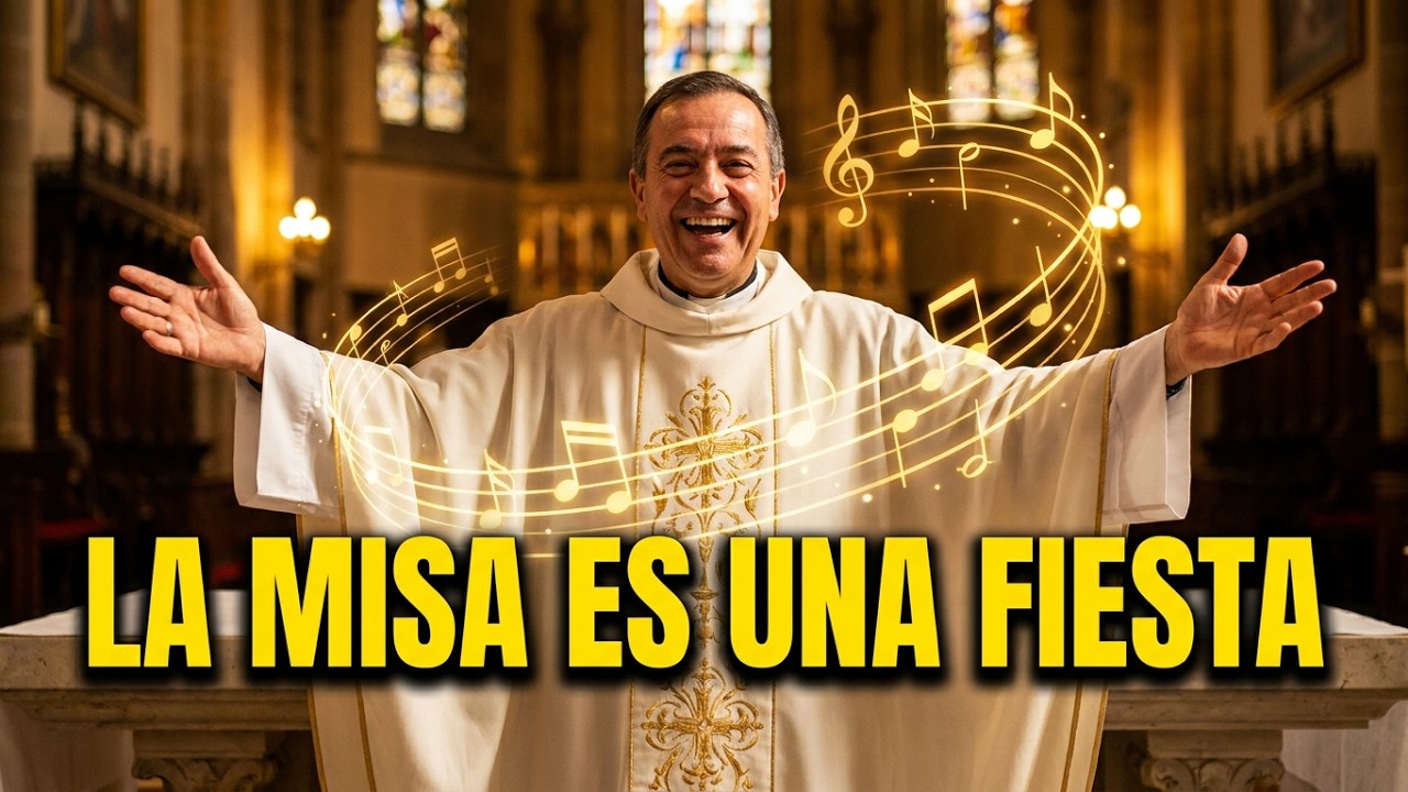 La misa es una fiesta muy alegre