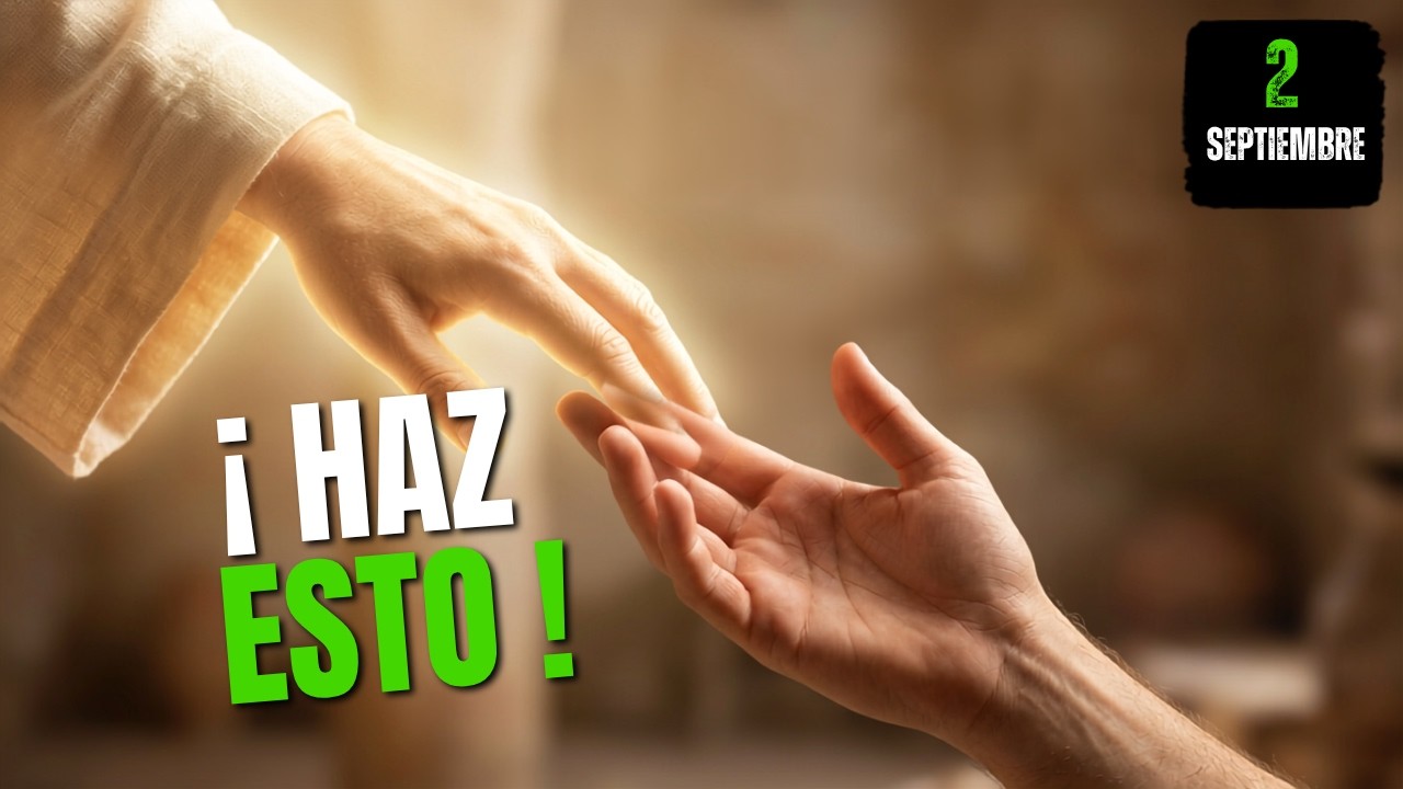 Evangelio del 2 de Septiembre